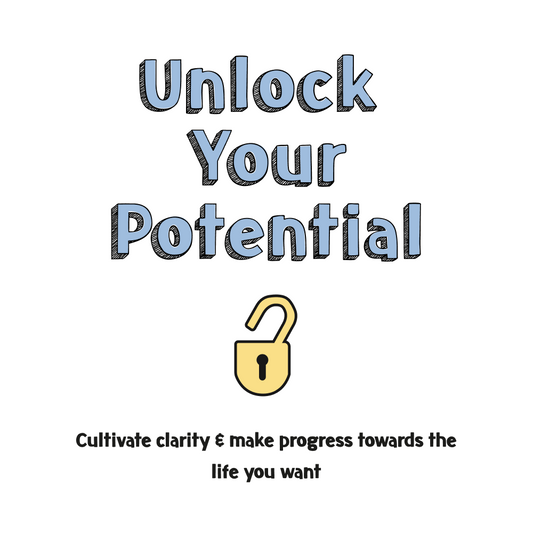 Unlock Your Potential [Coaching Program]